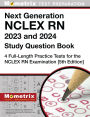 Next Generation NCLEX RN 2025 and 2026 Study Question Book - 4 Full-Length Practice Tests for the NCLEX RN Examination: [5th Edition]