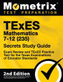 TExES Mathematics 7-12 (235) Secrets Study Guide - Exam Review and TExES Practice Test for the Texas Examinations of Educator Standards