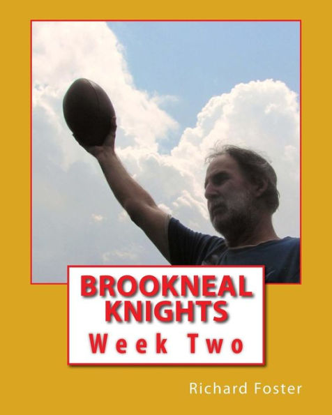 Brookneal Knights: Week Two