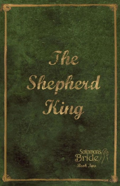 The Shepherd King: Limited Edition