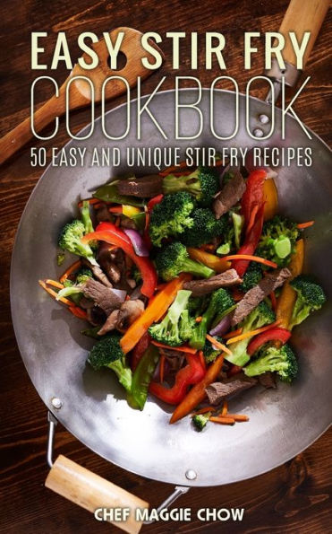 Easy Stir-Fry Cookbook
