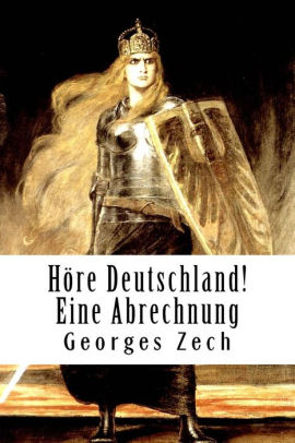 Höre Deutschland! Eine Abrechnung. Teil II von II (German Edition)