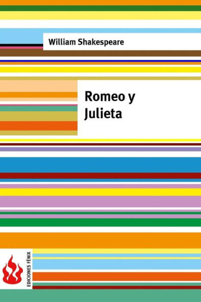 Romeo y Julieta: (low cost). Edición limitada