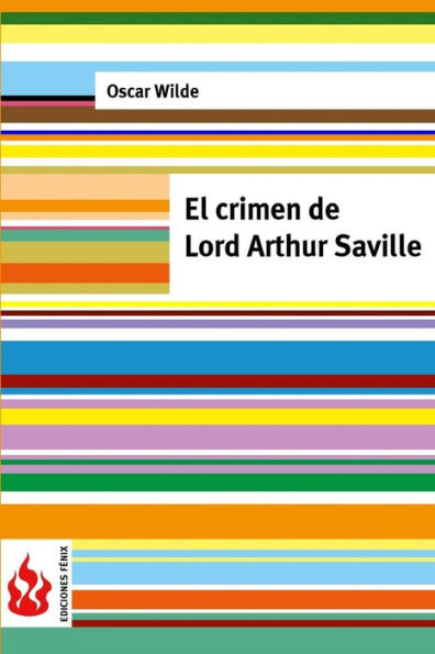 El crimen de Lord Arthur Saville: (low cost). Edición limitada