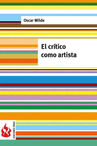 El crÃ¯Â¿Â½tico como artista: (low cost). EdiciÃ¯Â¿Â½n limitada