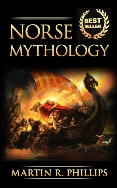 Norse Mythology: Discover the Ancient Secrets of Norse Mythology by ...