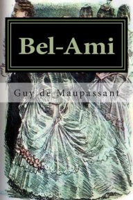 Title: Bel-Ami, Author: Martin Hernandez B