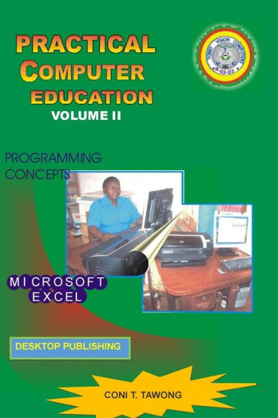 Practical Computer Education: Volume II