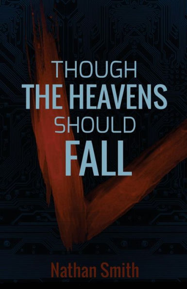 Though the Heavens Should Fall (Espatier, book 1)