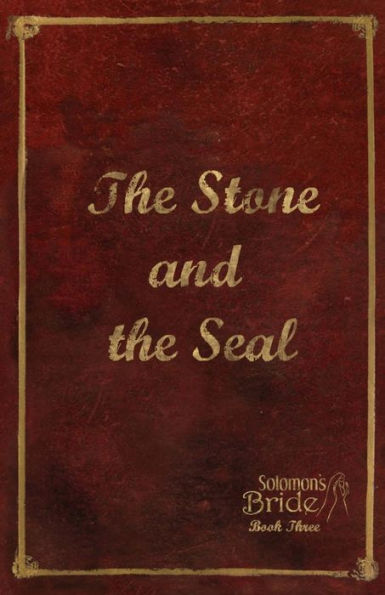 The Stone and the Seal: Limited Edition