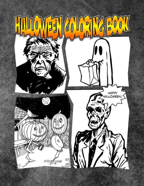 Halloween Coloring Book: The Spooktaculous Halloween Coloring Book Adventure You Now Want!