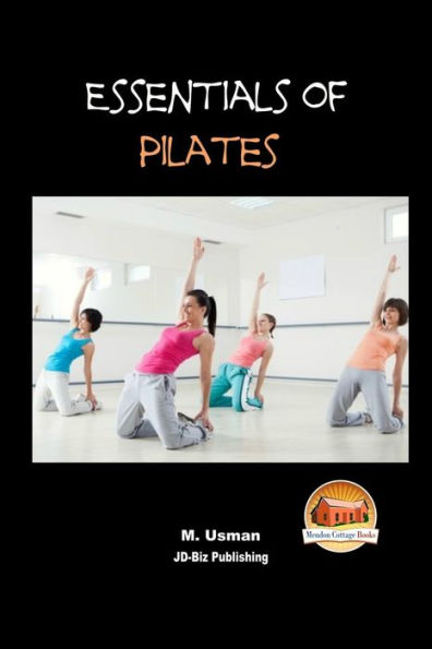 Essentials of Pilates