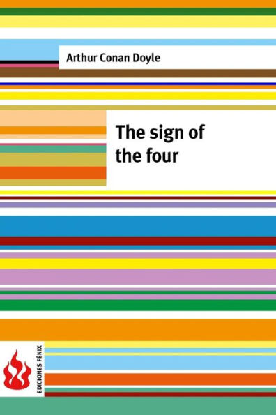 The sign of the four: (low cost). limited edition