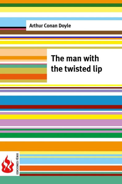 The man with the twisted lip: (low cost). limited edition