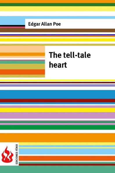 The tell-tale heart: (low cost). limited edition