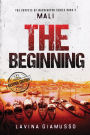 Mali: The Beggining