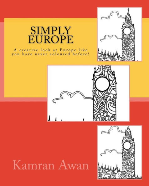 Simply Europe: A creative look at Europe like you have never coloured before!