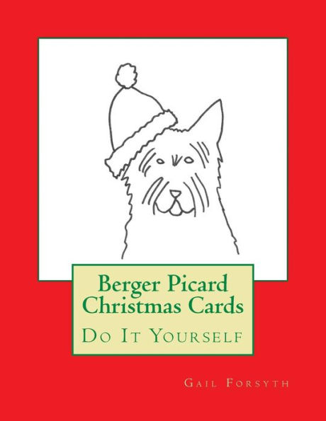 Berger Picard Christmas Cards: Do It Yourself