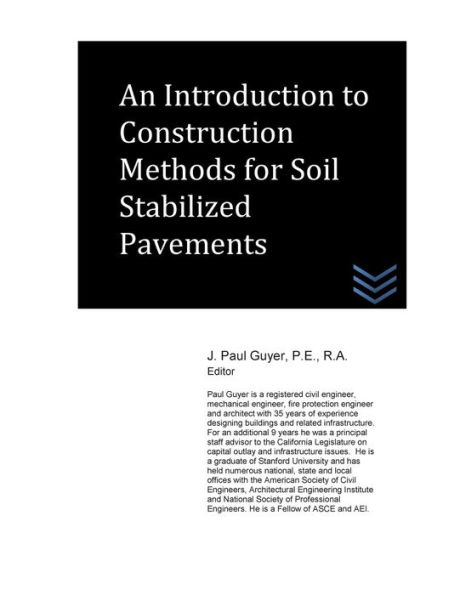 An Introduction to Construction Methods for Soil Stabilized Pavements