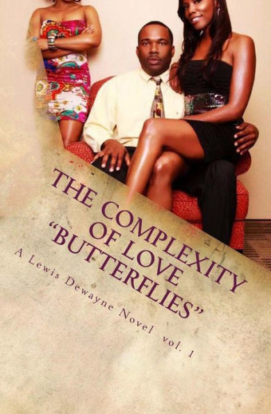 The Complexity of Love: Butterflies