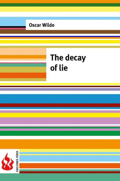 The decay of lie: (low cost). limited edition