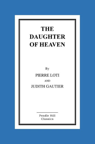 The Daughter Of Heaven