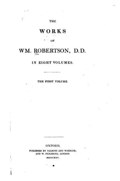 The Works of W.M. Robertson - Volume I