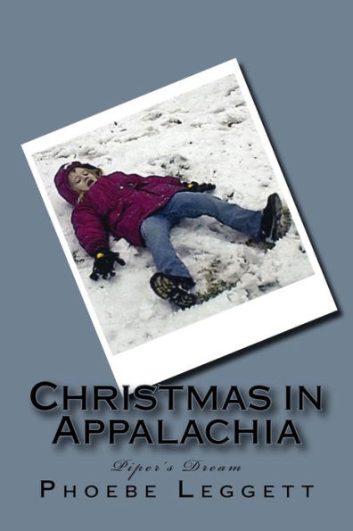 Christmas in Appalachia: Piper's Dream