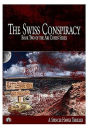 The Swiss Conspiracy (Large Font): Book 2 in the Ari Cohen Series