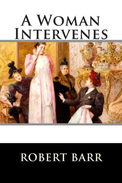 A Woman Intervenes