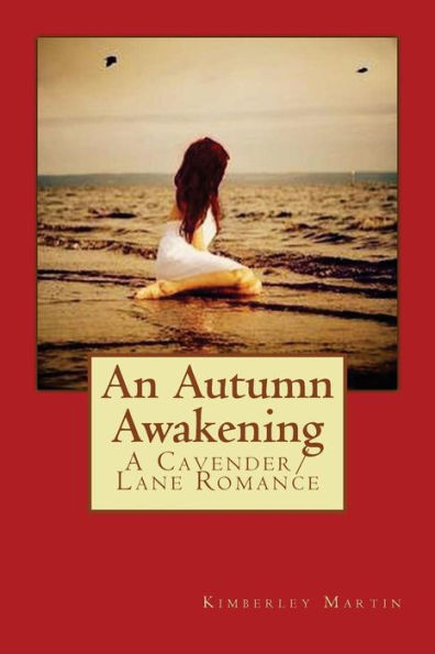 An Autumn Awakening: A Cavender/Lane Romance