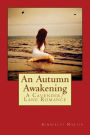 An Autumn Awakening: A Cavender/Lane Romance