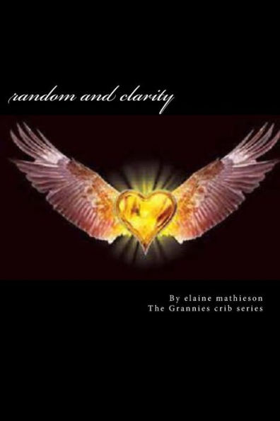 random and clarity: collection of poems