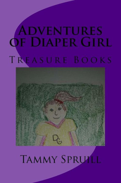 Adventures of Diaper Girl: Treasure Books