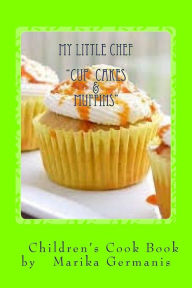 Title: I Can Cook: Cup Cakes and Muffins, Author: Marika Germanis