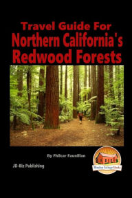 Title: Travel Guide for Northern California's Redwood Forests, Author: John Davidson