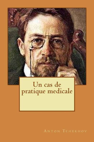 Un cas de pratique medicale