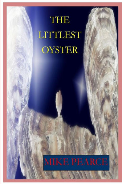 The Littlest Oysterr