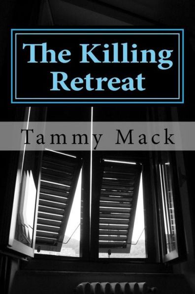 The Killing Retreat
