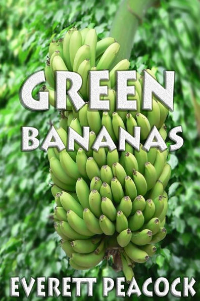 Green Bananas