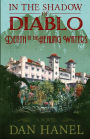 In The Shadow of Diablo: Death at the Healing Waters