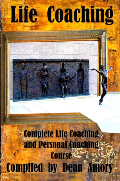 Training Manual For Personal Coaching And Counseling - Part 1: Definitions and Models for Personal Coaching and Counseling