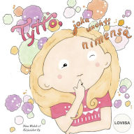 Title: Tyttö, joka unohti nimensä LOVIISA, Author: Anni Virta