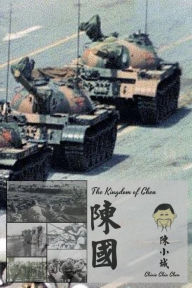 Title: The Kingdom of Chen: Traditional Chinese!!! For Wide Audiences!!! Text!!! Images!!!, Author: Chinie Chin Chen