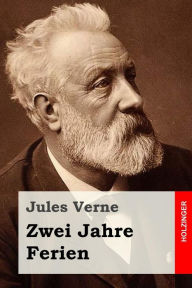 Title: Zwei Jahre Ferien, Author: Anonymous