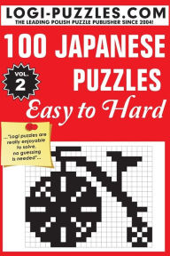 Title: 100 Japanese Puzzles - Easy to Hard, Author: Urszula Marciniak