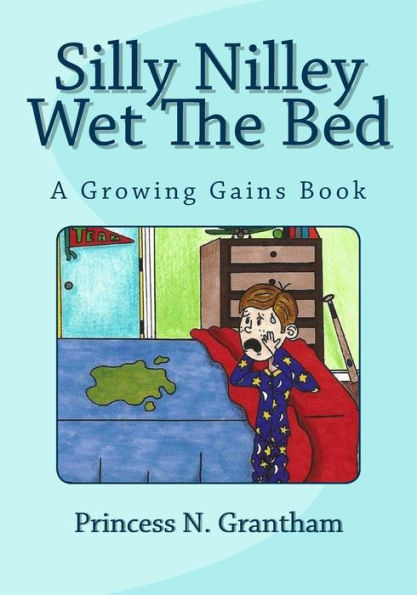 Silly Nilley Wet The Bed