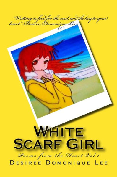 White Scarf Girl: White Scarf Girl