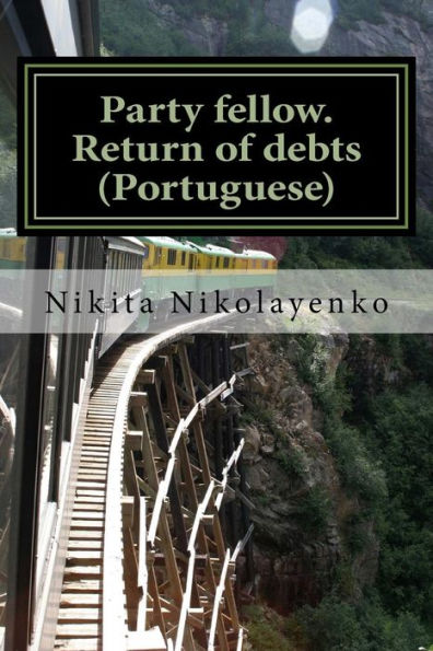 Party fellow. Return of debts (Portuguese)
