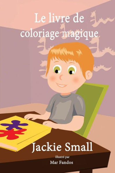 Le livre de coloriage magique